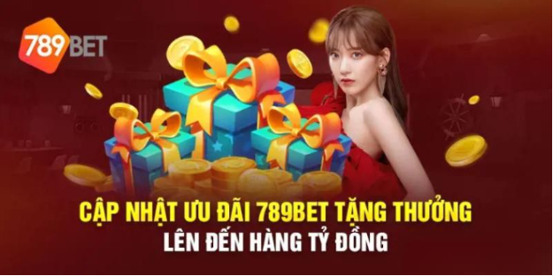 Một số ưu đãi 789bet bùng nổ người chơi không nên bỏ lỡ